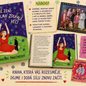 Zoufalé ženy dělají zoufalé věci - Halina Pawlowská (cz)*